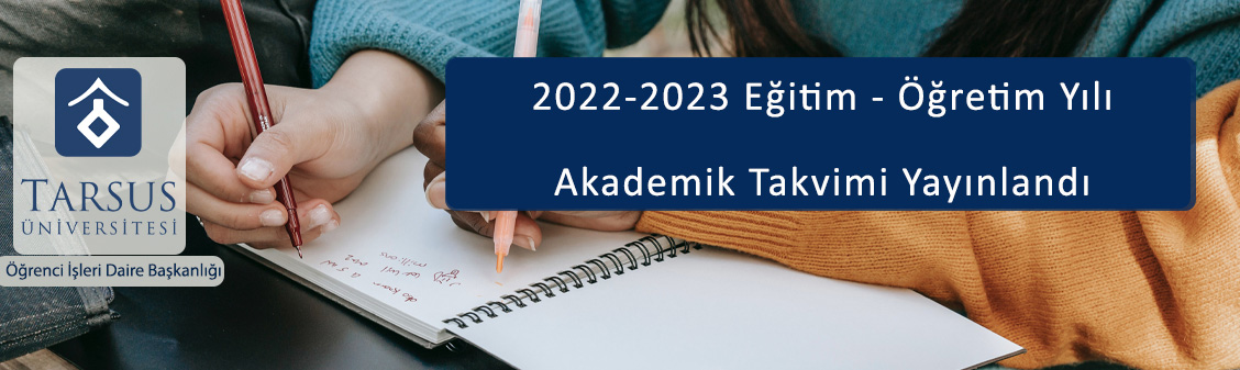 2022-2023 Eğitim Öğretim Yılı Akademik Takvimi