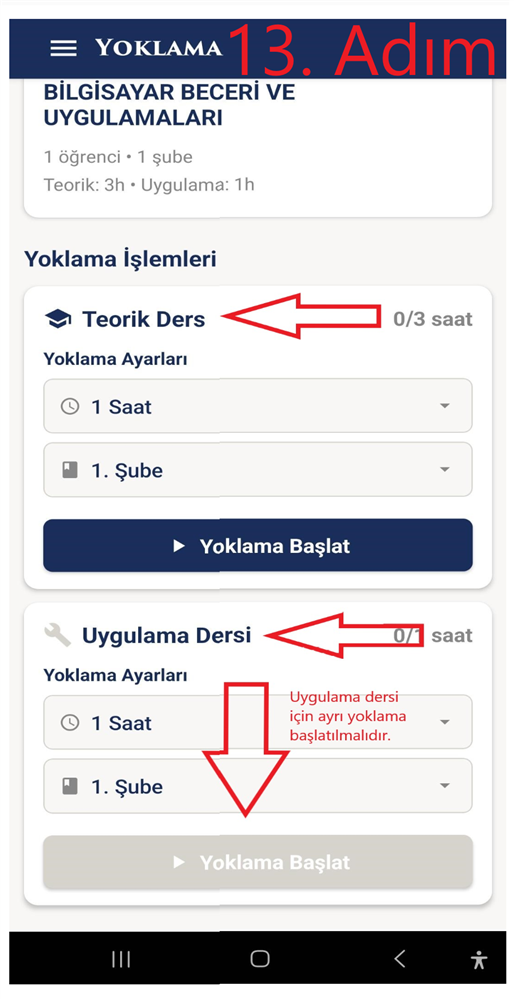13. Adım - Teorik ve uygulama dersleri