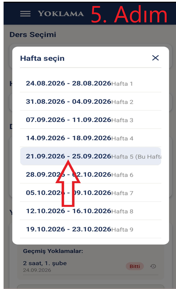 5. Adım - Hafta listesi