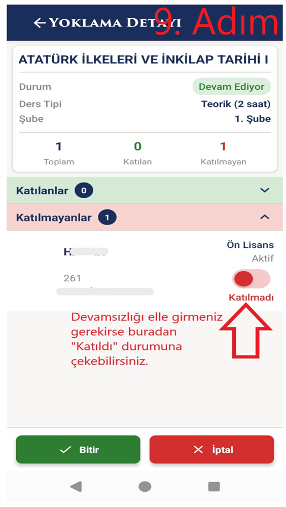 9. Adım - Devamsızlık yönetimi